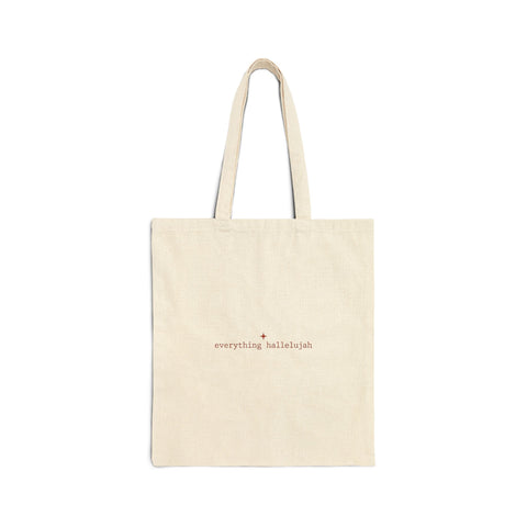 everything hallelujah Tote | Typography, Meme Gratitude, Minimal Cotton Canvas