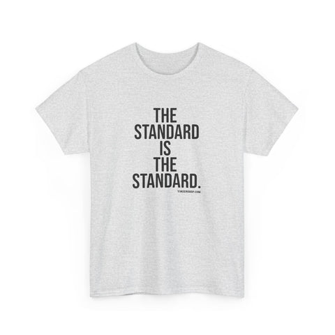 The Standard is the Standard Unisex Heavy Cotton Tee - Gildan 5000
