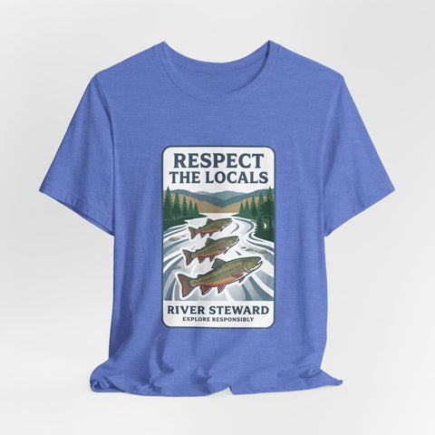 Respect the Locals River Steward Tee | Protect Our National Parks, Vintage Outdoor