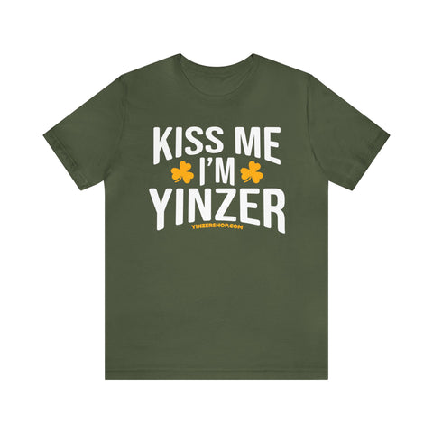 Kiss Me, I'm Yinzer - St. Patty's Day - Short Sleeve T-Shirt T-Shirt Printify Military Green S 