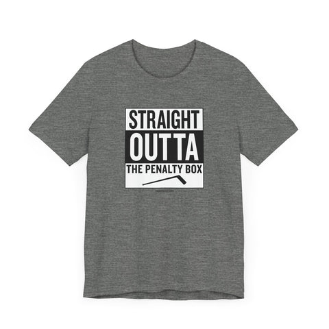 Straight Outta the Penalty Box - Short Sleeve Tee T-Shirt Printify Deep Heather XS