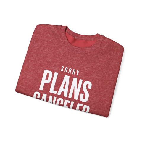 Plans Canceled Sweatshirt — "Sorry Plans Canceled, Football Is On" Crewneck