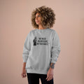 "We Need Volunteers, Not Hostages." - Tomlin Quote - Champion Crewneck Sweatshirt Sweatshirt Printify   