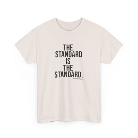 The Standard is the Standard Unisex Heavy Cotton Tee - Gildan 5000