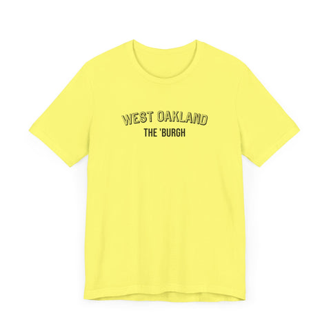 West Oakland - The Burgh Neighborhood Series - Unisex Jersey Short Sleeve Tee T-Shirt Printify