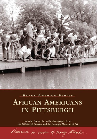 African Americans in Pittsburgh Paperback Arcadia Publishing   