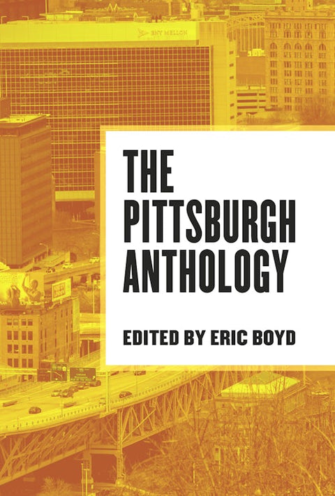 Pittsburgh Anthology – City of Bridges Book Featuring Local Pittsburgh Essays & Urban Art