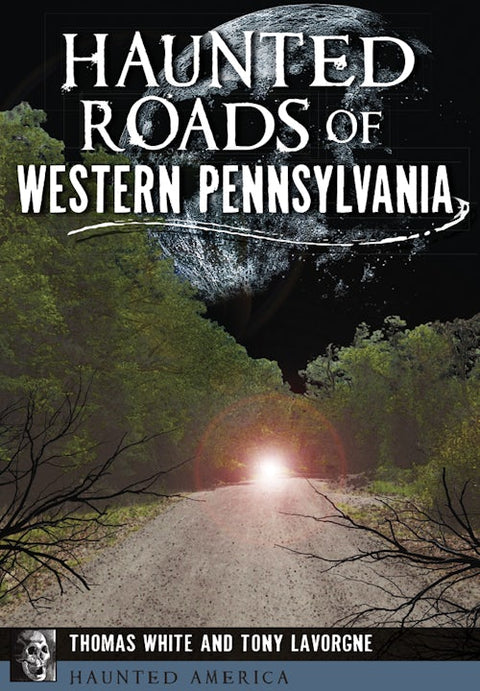 Haunted Roads Pennsylvania - Paranormal Travel Guide to Spooky Roads Erie County