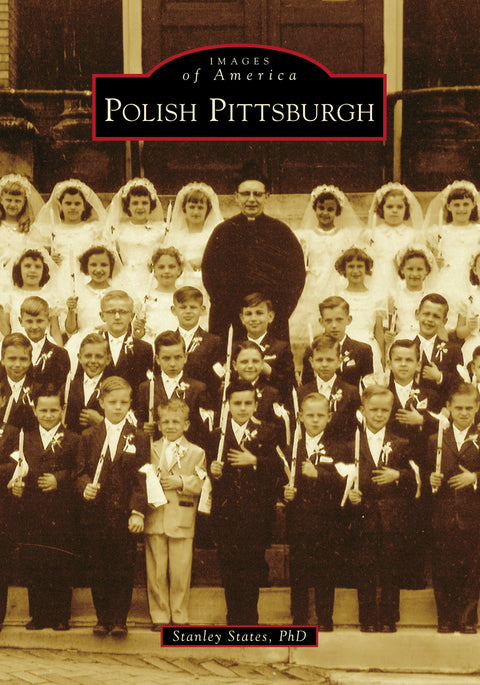 Polish Pittsburgh Paperback Arcadia Publishing   