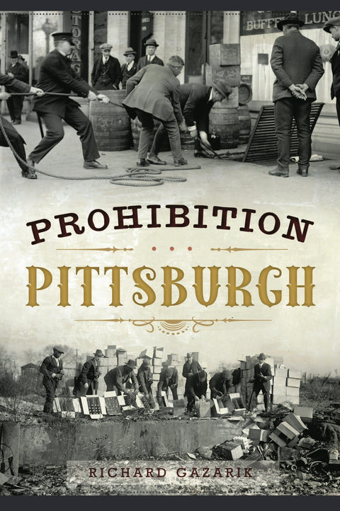 Prohibition Pittsburgh