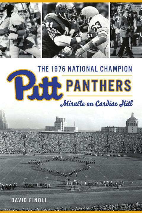 1976 National Champion Pitt Panthers, The Paperback Arcadia Publishing   