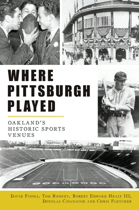 Where Pittsburgh Played Paperback Arcadia Publishing   