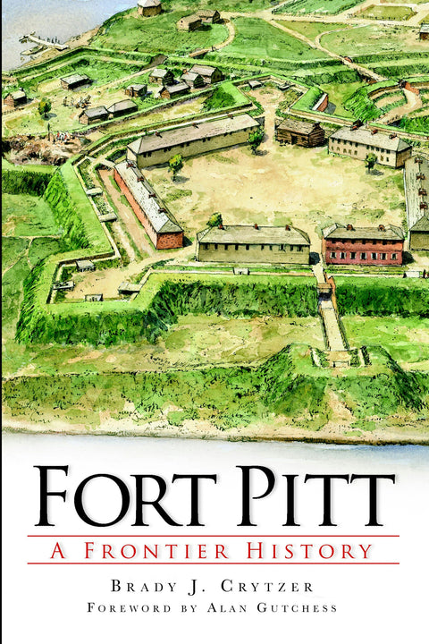 Fort Pitt Paperback Arcadia Publishing   