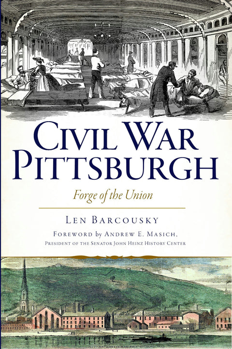 Civil War Pittsburgh Paperback Arcadia Publishing   