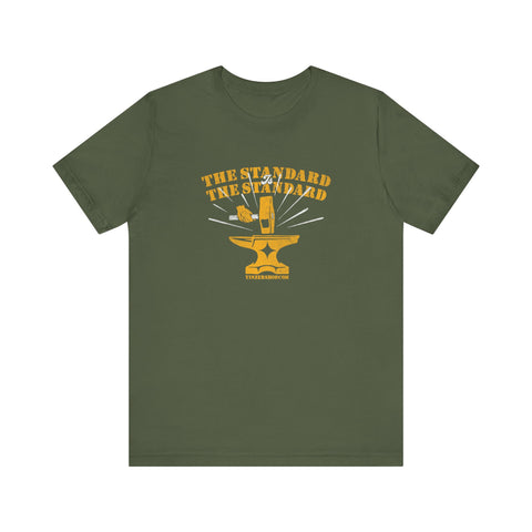 The Standard is The Standard - Hammer Anvil - T-shirt