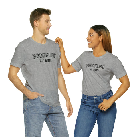 Brookline  - The Burgh Neighborhood Series - Unisex Jersey Short Sleeve Tee T-Shirt Printify   
