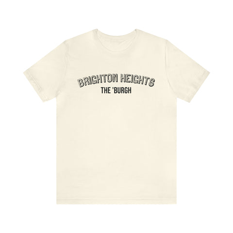 Brighton Heights  - The Burgh Neighborhood Series - Unisex Jersey Short Sleeve Tee T-Shirt Printify Natural S 