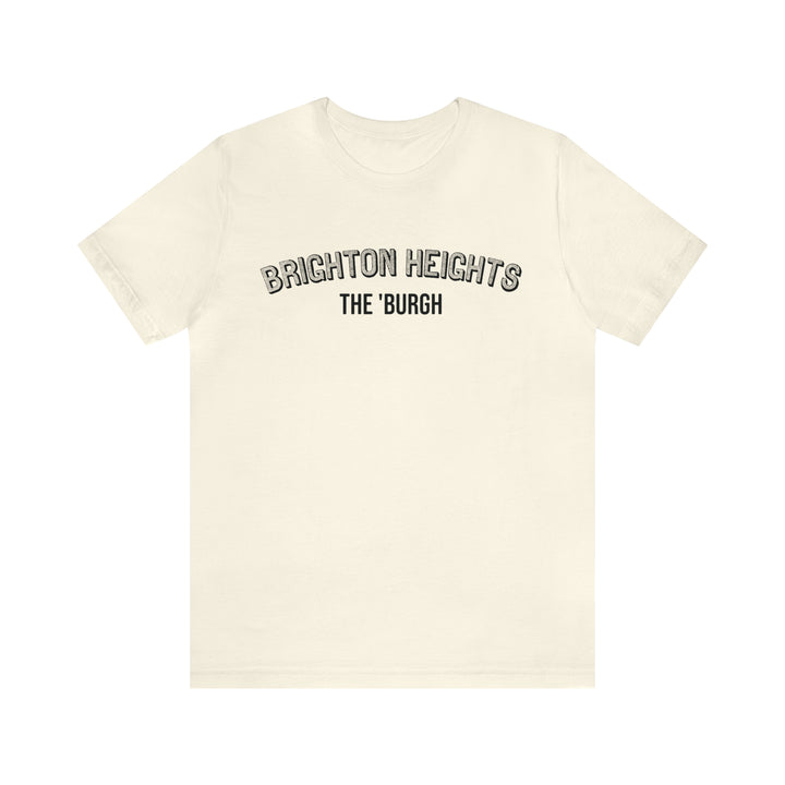 Brighton Heights  - The Burgh Neighborhood Series - Unisex Jersey Short Sleeve Tee T-Shirt Printify Natural S 