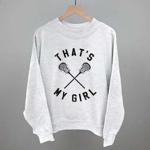 That's My Girl Lacrosse