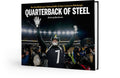 Quarterback of Steel: Ben Roethlisberger’s Remarkable 18-Year Career in Pittsburgh Book Pediment Publishing Pediment  