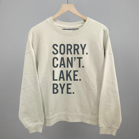 Sorry Can't Lake Bye Original Graphic Tee - Soft Terry Crewneck Shirt, Blue Casual Sweatshirt