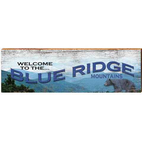 Welcome to the Blue Ridge Mountains | Wall Art Print on Real Wood Wood Sign Mill Wood Art 3.75" x 12"  