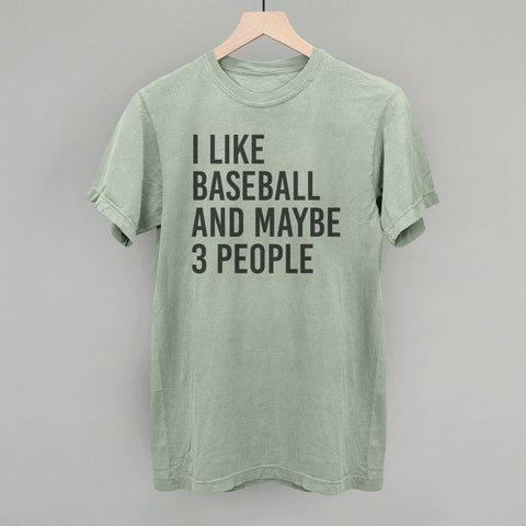 I Like Baseball and Maybe 3 People