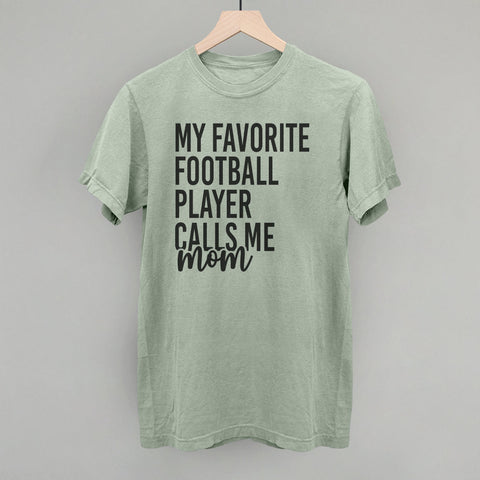 My Favorite Football Player Calls Me Mom