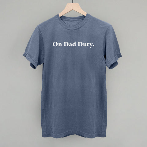 On Dad Duty