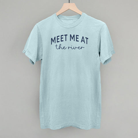 Meet Me At The River Shirt – Comfortable Cotton Tee With Arch Script Design