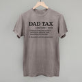 Dad Tax Definition POD - Apparel Ivy + Cloth Grey S Comfort Colors Tee