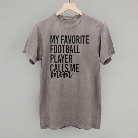 My Favorite Football Player Calls Me Mom