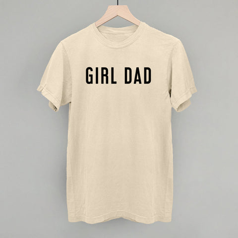 Girl Dad Shirt – Cute Dad T Shirt | Father Tee | Ivy + Cloth Apparel