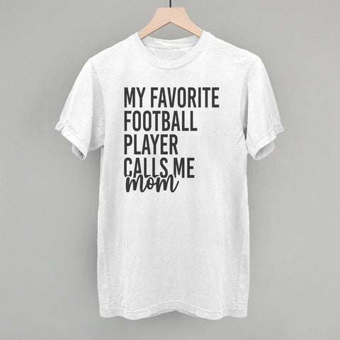 My Favorite Football Player Calls Me Mom