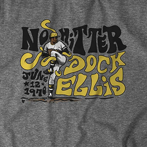 Pittsburgh Pirates Dock Ellis: No-Hitter T-Shirt T-Shirt BreakingT   