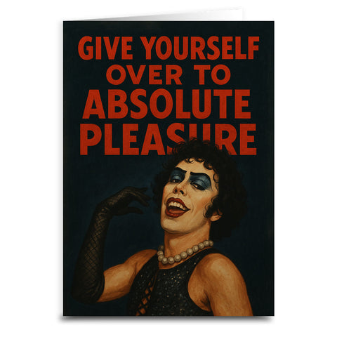 Rocky Horror "Absolute Pleasure" Greeting Card