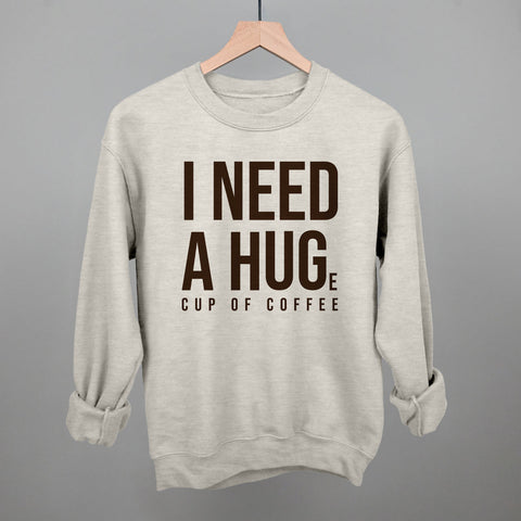 I Need A Hug Coffee Shirt – Soft Cotton Crewneck Coffee Graphic Tee