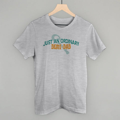 Just An Ordinary Demi Dad