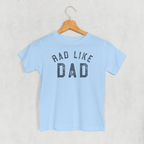 Rad Like Dad (Kids)