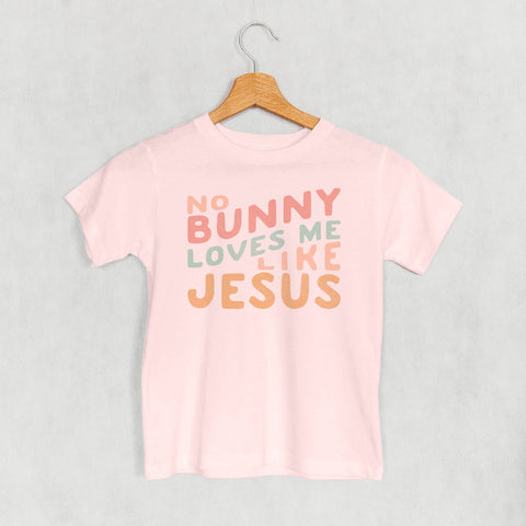 Kids Faith T-Shirt – No Bunny Loves Me Like Jesus | Cute Christian Clothing