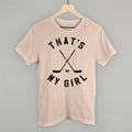 That's My Girl Hockey POD - Apparel Ivy + Cloth Tan S Tee