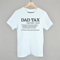 Dad Tax Definition POD - Apparel Ivy + Cloth White S Tee