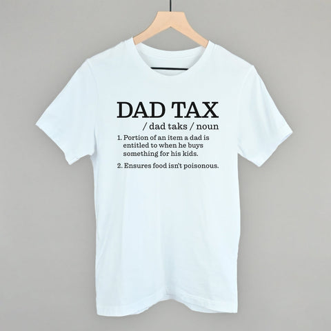 Dad Tax Definition POD - Apparel Ivy + Cloth White S Tee