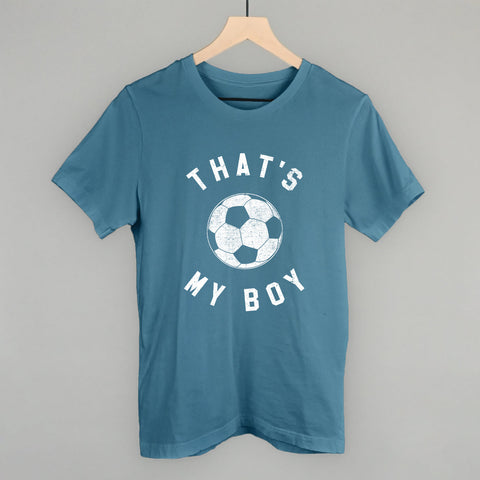 That's My Boy Soccer Fan Shirt – Youth Team Spirit Clothing & Cute Design