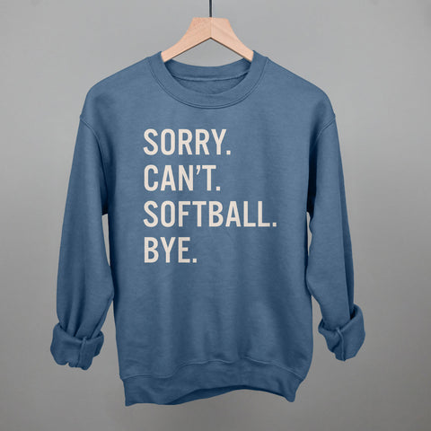 Sorry Can't Softball Bye - Funny Softball T-Shirt | Ivy + Cloth Apparel