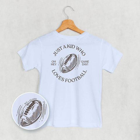 Just A Kid Who Loves Football (Kids Back Print)