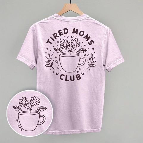 Tired Moms Club Floral (Back Print)
