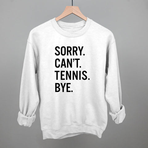 Sorry Can't Tennis Bye | Original Tennis Design Cotton Shirt for Players