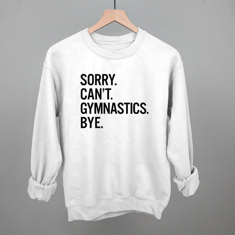 Sorry Can't Gymnastics Bye