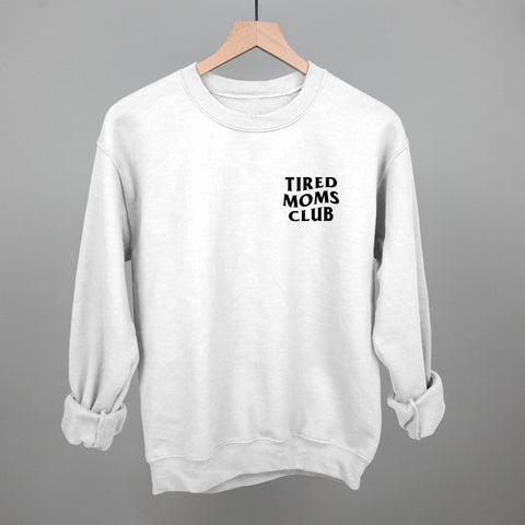 Tired Moms Club (Left Chest)